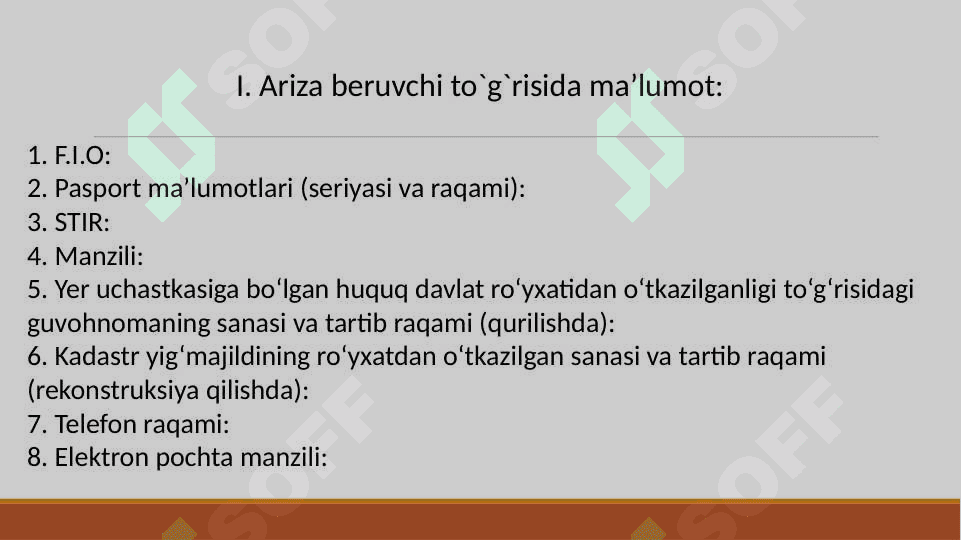 Yakka tartibda uy-joy qurishga (rekonstruksiya qilishga) uchun SO’ROVNOMA da keltirilishi kerak bo`lgan hujjatlar. 3