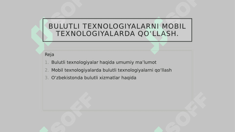 Bulutli texnologiyalarni mobil texnologiyalarda qoʻllash 2