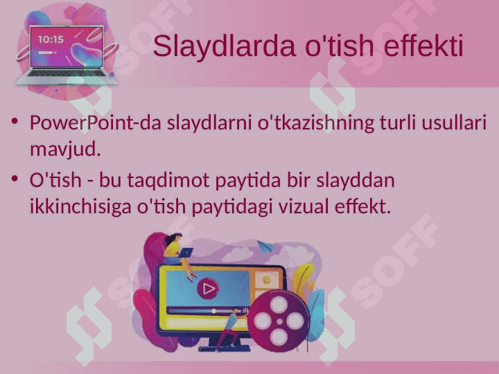 Animatsiyalar va slaydlarda o'tish effektlarini sozlash 3