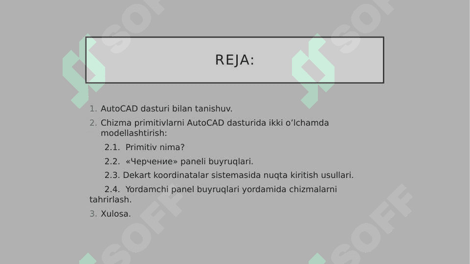 "Autocad dasturi standart primitivlari" 2