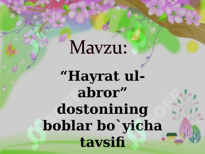Hayrat ul-Abror dostoni bo'yicha 2