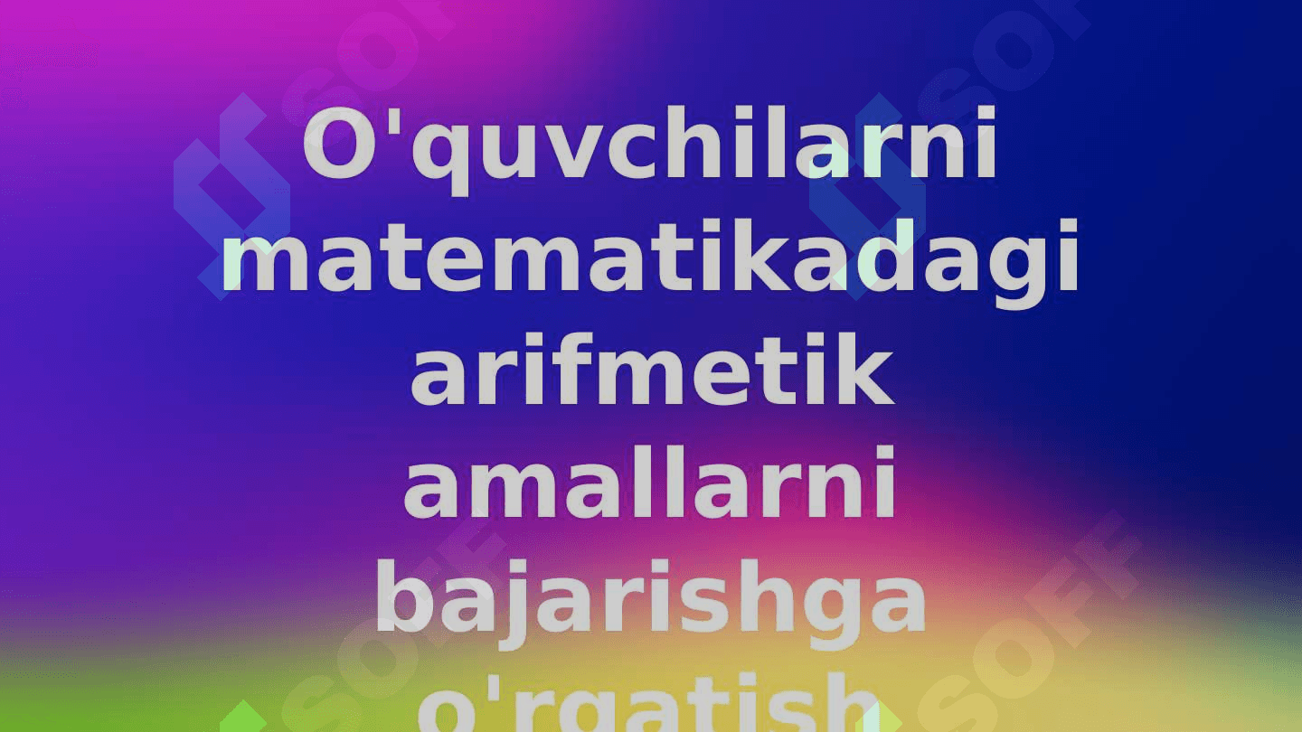 BOSHLANG'ICH SINFLARDA NOMANFIY BUTUN SONLAR USTIDA ARIFMETIK AMALLARNI O'RGATISH METODIKASI 6