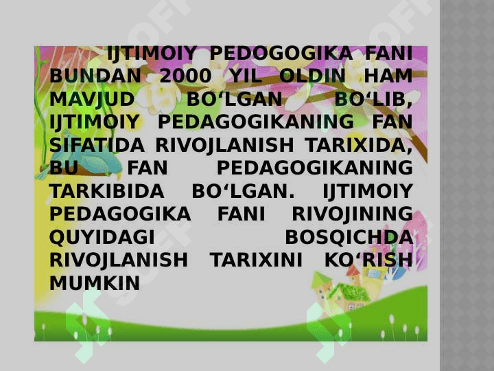 Xorijda va O'zbekistonda ijtimoiy pedagogikaning rivojlanish tarixi 3