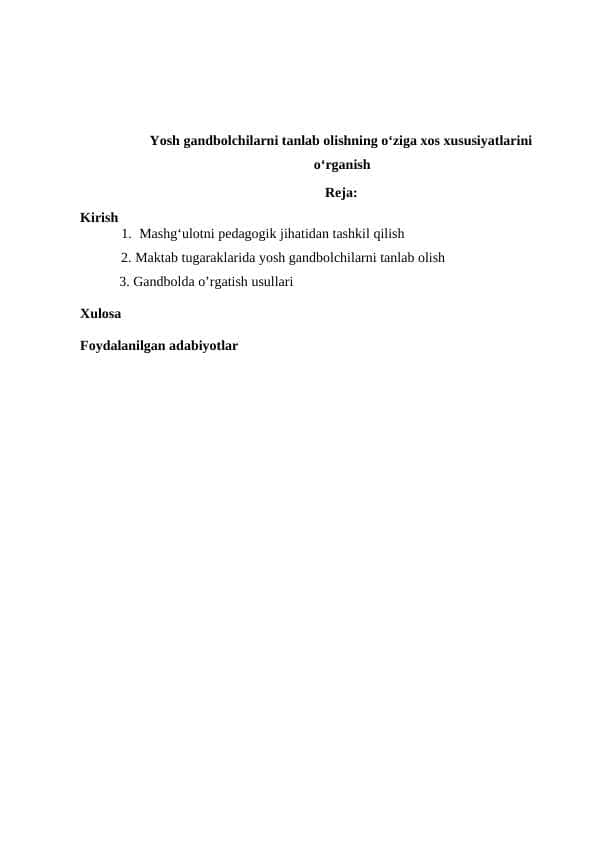 Yosh gandbolchilarni tanlab olishning o‘ziga xos xususiyatlarini o‘rganish