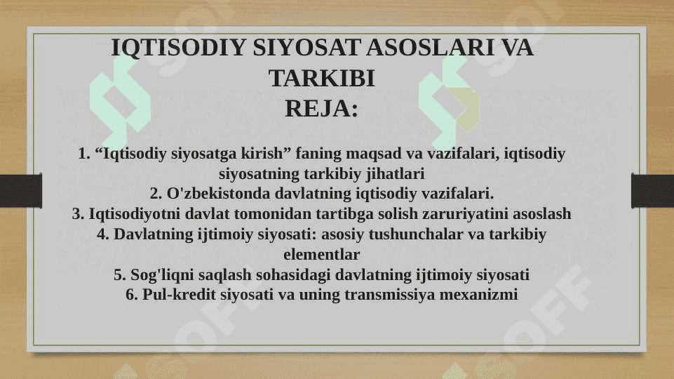 iqtisodiy siyosat asoslari va tarkibi 2