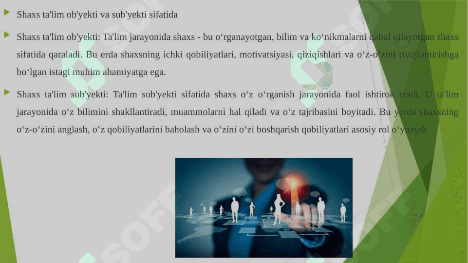 Shaxs ta'lim ob'yekti va sub'yekti sifatida, uning shakllanish va rivojlanish omillari 3