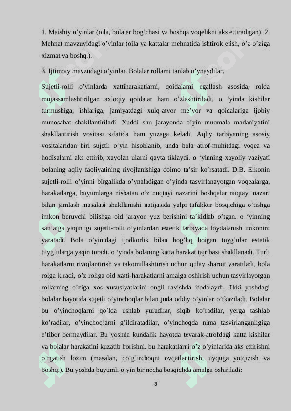 O'YIN BOLA FAOLIYATINING ASOSIY TURI SIFATIDA 8