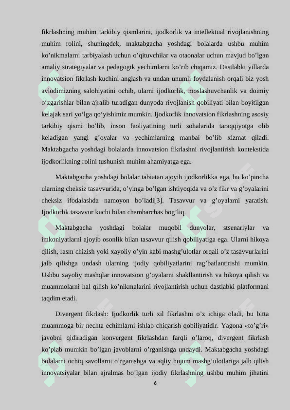 MAKTABGACHA YOSHDAGI BOLALARGA TA'LIM BERISHNING O'ZIGA XOSLIGI 6