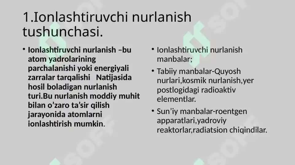 Ionlashtiruvchi nurlarning odam organizimiga ta’siri. Ichki va tashqi nurlanish. 2
