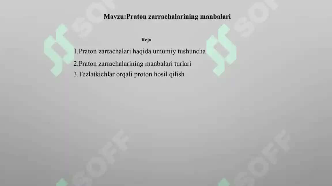 Proton zarralari manbalari 2