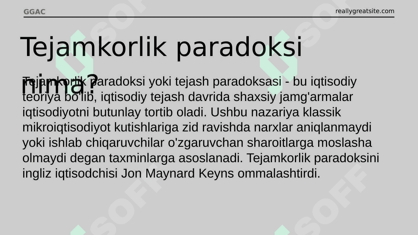Tejamkorlik paradoksi 4
