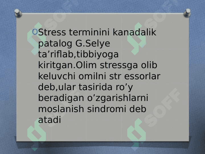 TIBBIYOT HODIMLARIDA EMOTSIONAL HOLATLARNING O’ZIGA HOSLIGI: STRESS VA UNING BOSQICHLARI, BARTARAF ETISH YO’LARI 7