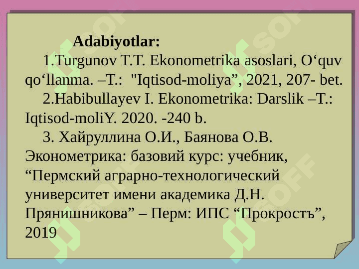 EKONOMETRIK MODELLARNING AXBOROT  TA’MINOTI  VA ULARGA  QО‘YILADIGAN ASOSIY  TALABLAR 3