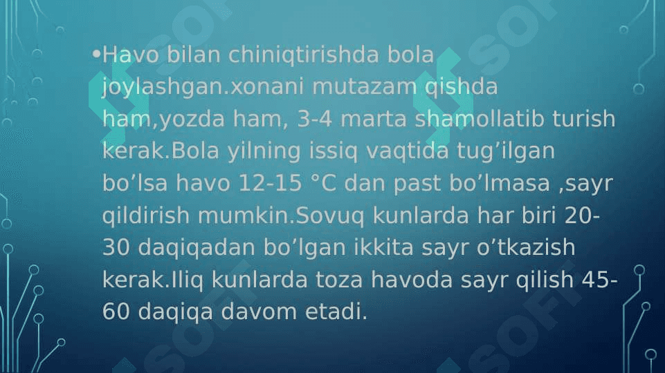 SOG’LOM BOLALARNI CHINIQTIRISH USULLARI 4