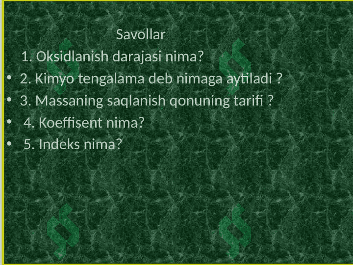 Oksidlanish – qaytarilish reaksiyalarining 				tenglamalarini tuzish. 4
