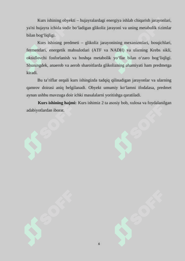 Glikoliz va uning hujayra metobolizmidagi o’rni 6