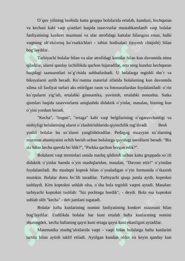 Maktabgacha yoshdagi bolalarda vaqt haqidagi tasavvurni shakillantirish 7