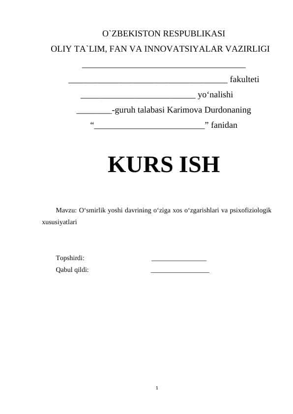 O‘smirlik yoshi davrining o‘ziga xos o‘zgarishlari va psixofiziologik xususiyatlari
