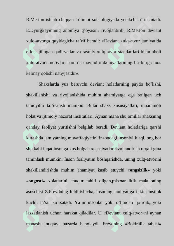 Deviant xulq-atvorning kelib chiqishi sabablari 4