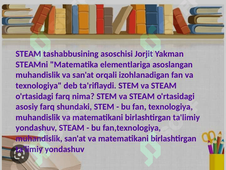 STEAM taʼlimidan ananaviy taʼlimning farqlari 8