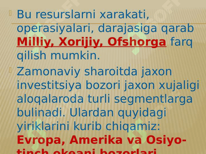 Jahon investitsiya bozorining investitsion resurslari. 6