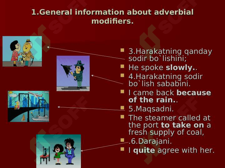Adverbial modifiers 3
