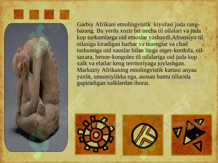 G’arbiy va markaziy afrika xalqlari 5