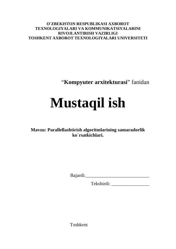 Parallellashtirish algoritmlarining samaradorlik ko`rsatkichlari.