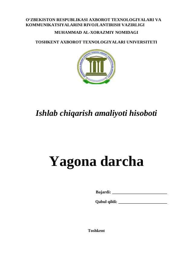 VR TIZIMIDAN FOYDALANISH USUL VA KO’RSATMALARI, Amaliyot hisoboti yagona darcha