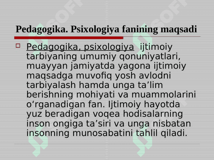 Pedagogika. Psixologiya”fanining maqsad va vazifalari 2