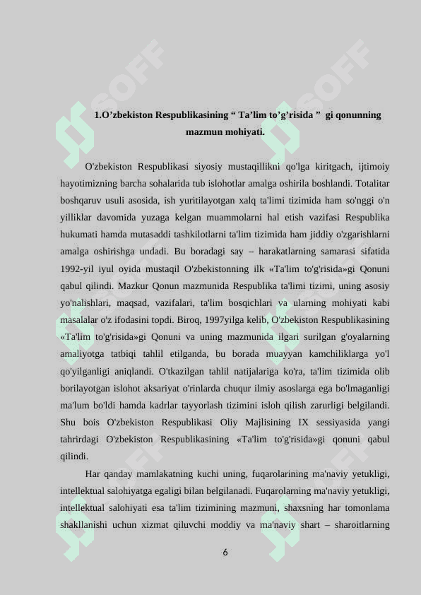 O’zbekiston Respublikasining “Maktabgacha ta’lim va tarbiya to’g’risida” gi qonunni 6