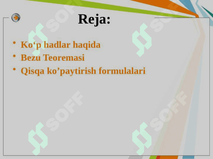 Koʻp hadlar va qisqa koʻpaytirish formulalari.Bezu Teoremasi 2