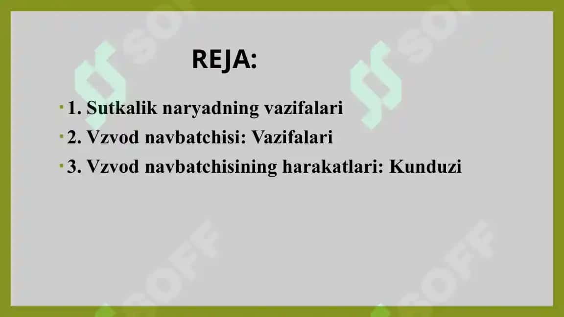 Sutkalik naryad, vzvod navbatchisining harakatlari 2