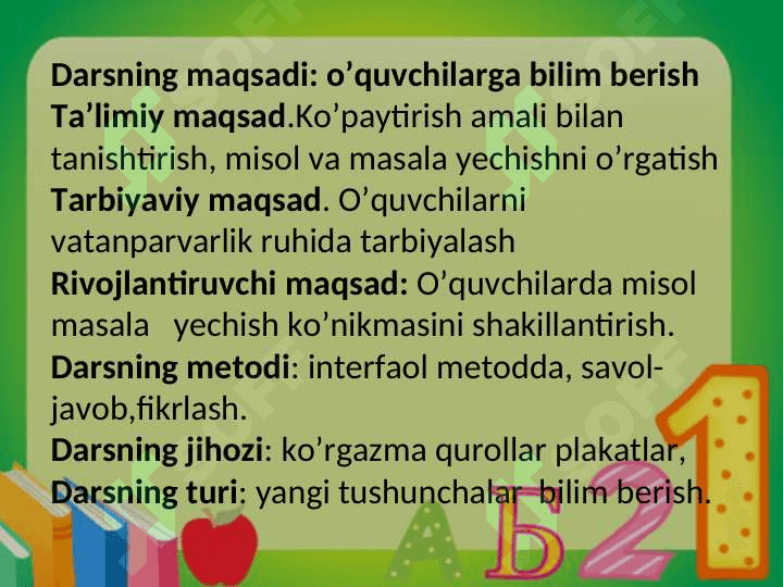 0 va 1 sonlari ishtirokida ko’paytirish 2