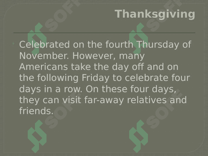Holidays that are celebrated only in the USA 2