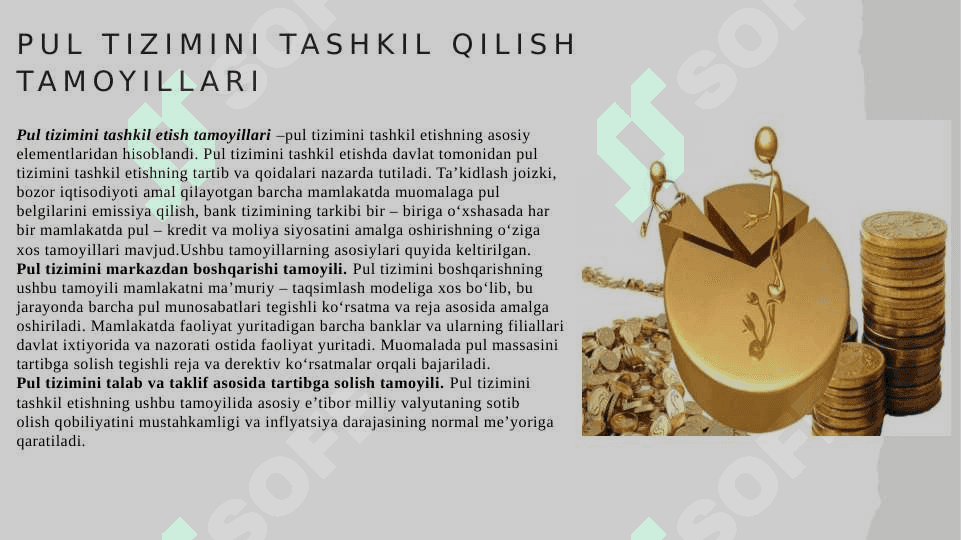 PUL TIZIMLARI TUSHUNCHASI,  SHAKLLARI VA ELEMENTLARI. 5