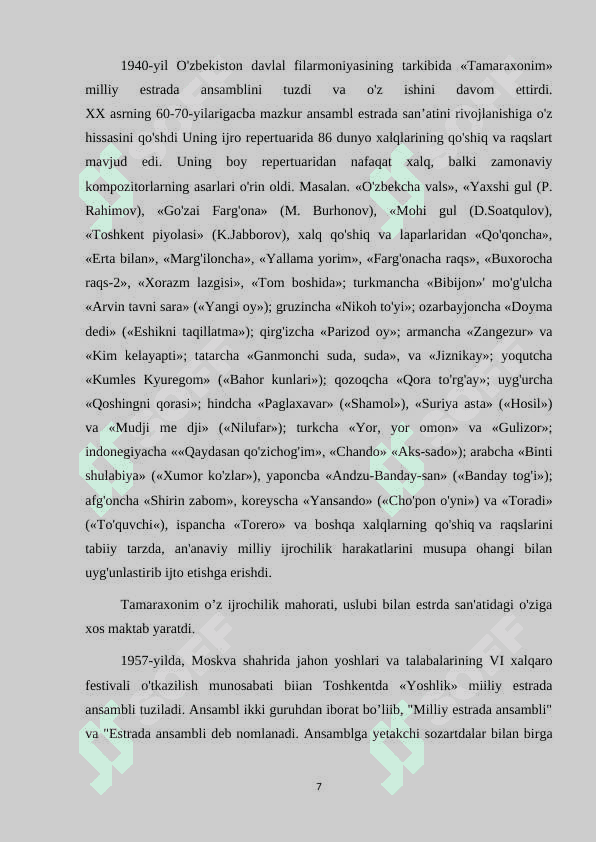 O'zbek estrada qo'shiqchilik asoschisi. 7