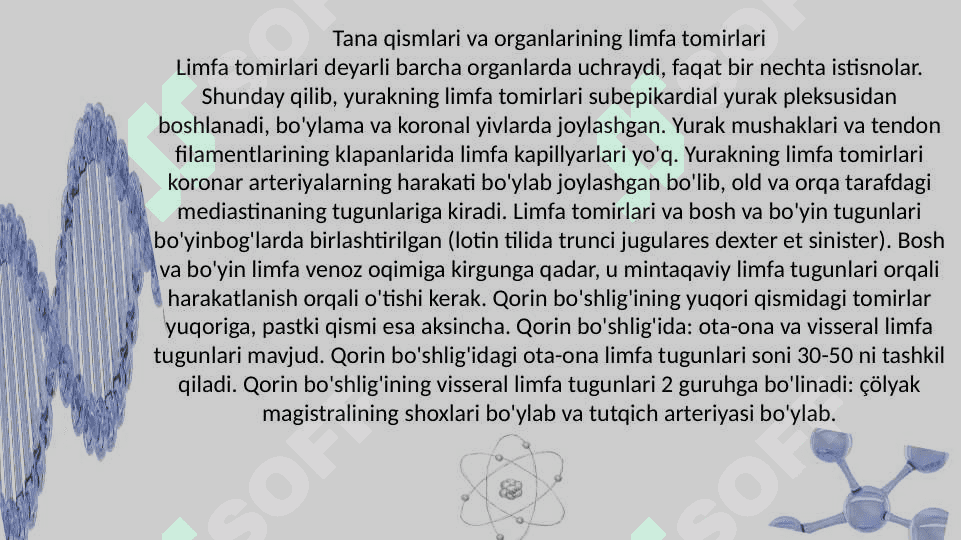 Limfa tomirlarining rivojlanishi va tuzulishining ijtimoiy va biologik muhitning ta'siri. 5