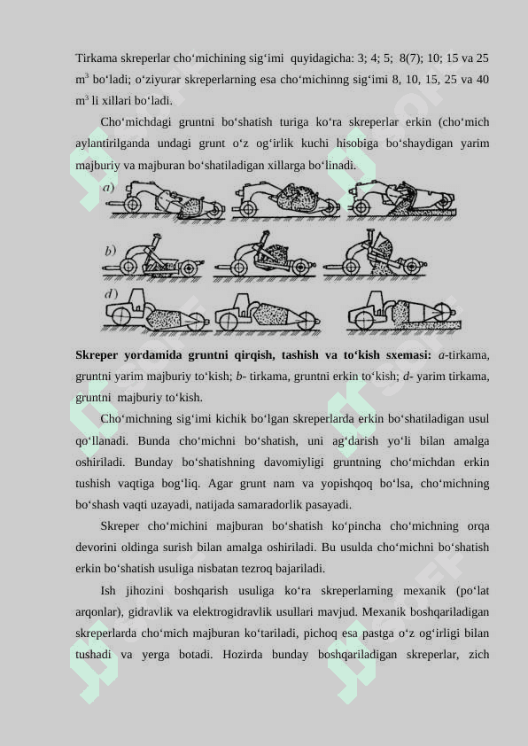 Skreperlar. Skreperlarni turkumlash, tuzilishlari ularning asosiy vazifalari. Agregatlar tuzish va ularni ishga tayorlash. Tekislagichlar. 2