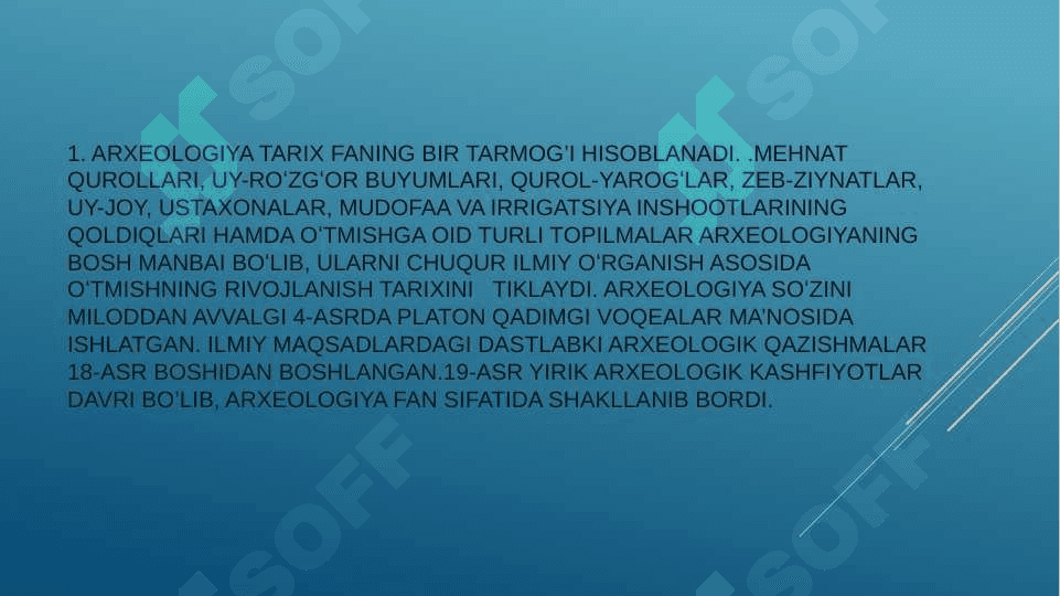 ARXEOLOGIYA FANINI O’RGANISHNING AHAMIYATI. 4