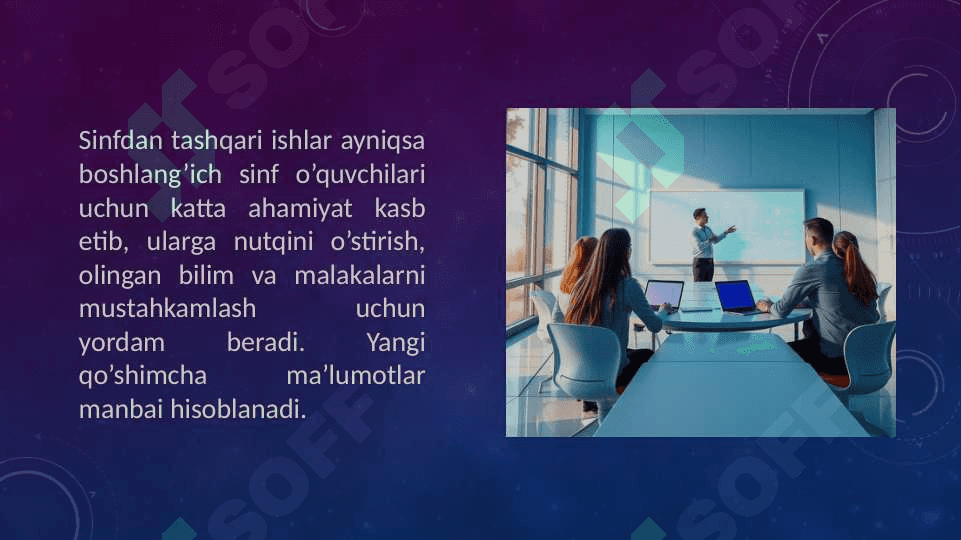 Boshlang'ich sinflarda ona tilidan sinfdan tashqari ishlarni tashkil etishning maqsad va vazifalari 8
