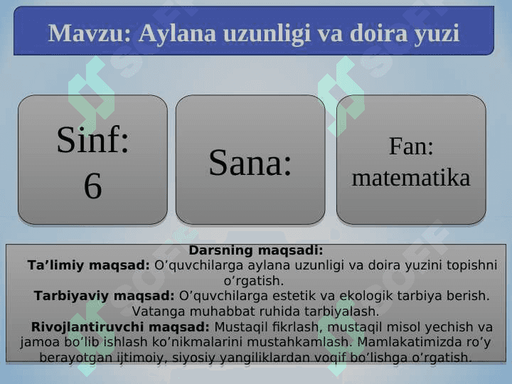 Aylana uzunligi va doira yuzi 2
