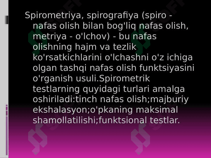 Spirometriya o'lchash usuli haqida 3