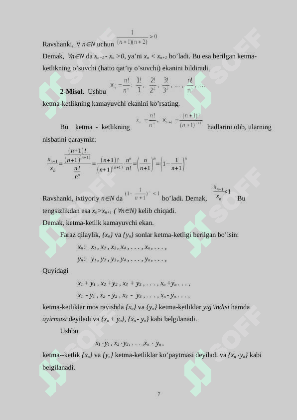 Sonli ketma-ketlik tushuncha  va uning limiti. Qismiy va fundamental ketma-ketliklar. Yaqinlashuvchi ketma-ketlikning xossalari 7