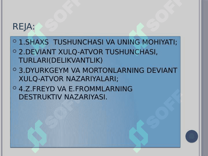 Shaxs va deviant xulq-atvor sotsiologiyasi 2