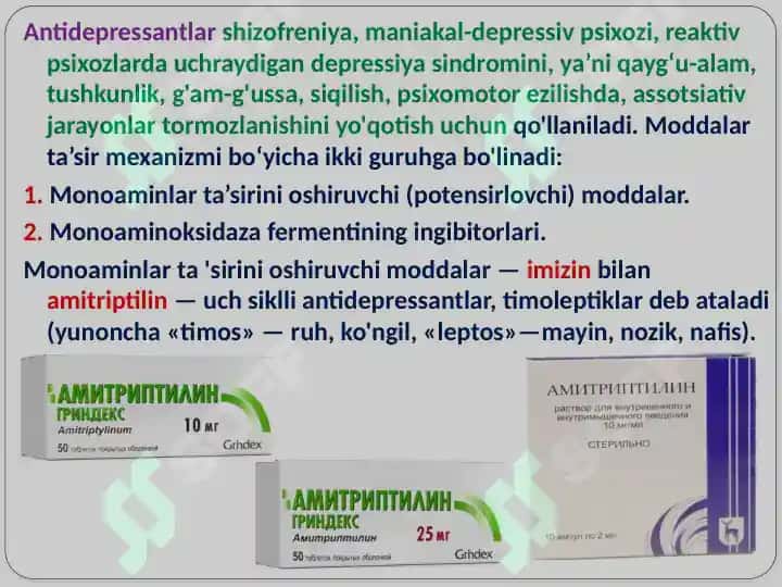 Antidepressantlar, Trankvilizatorlar, Neyroleptiklar qo'llanilishi. 4