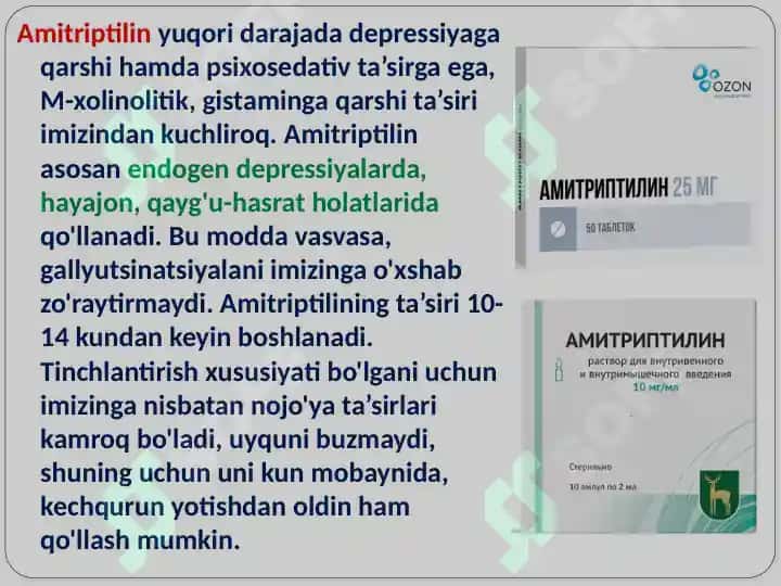 Antidepressantlar, Trankvilizatorlar, Neyroleptiklar qo'llanilishi. 7