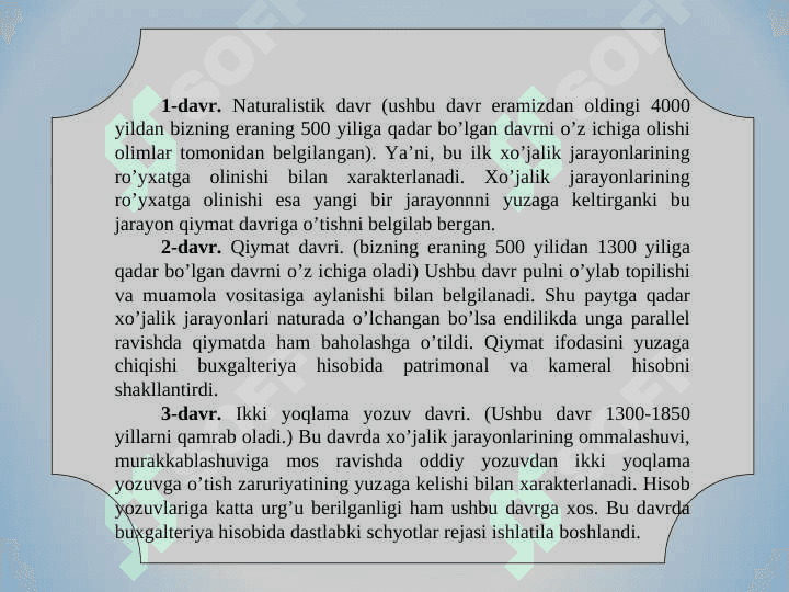 BUXGALTERIYA HISOBI RIVOJLANISH TARIXI 4