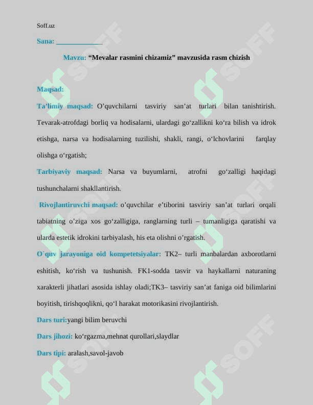 Mevalar rasmini chizamiz” mavzusida rasm chizish dars ishlanmasi 2