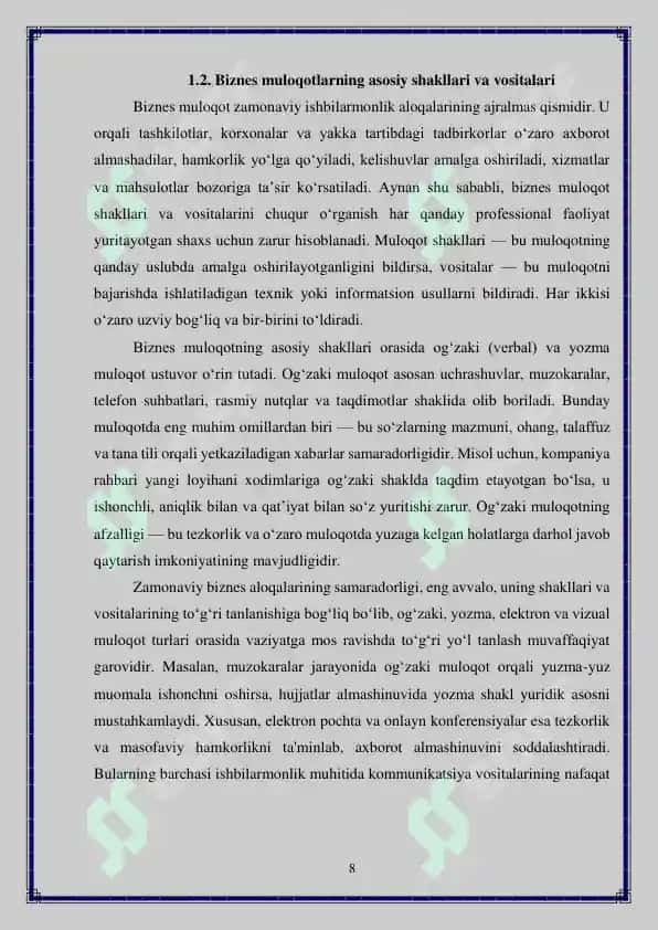Biznes muloqotlar muvaffaqiyatli biznes tadbirining asosiy komponentlaridan biri sifatida 8